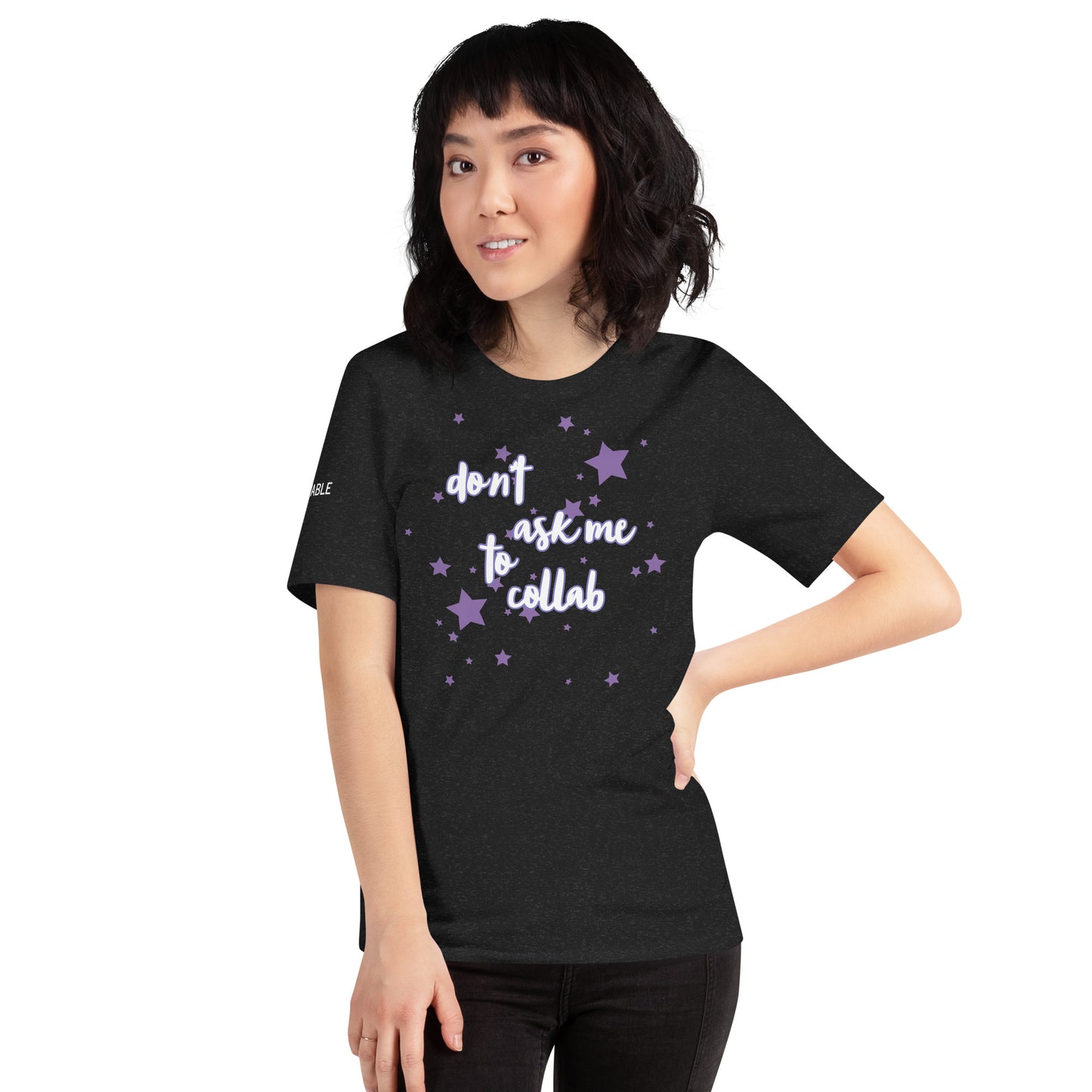 Emily Harpist "Don't Aske Me To Collab" T-Shirt
