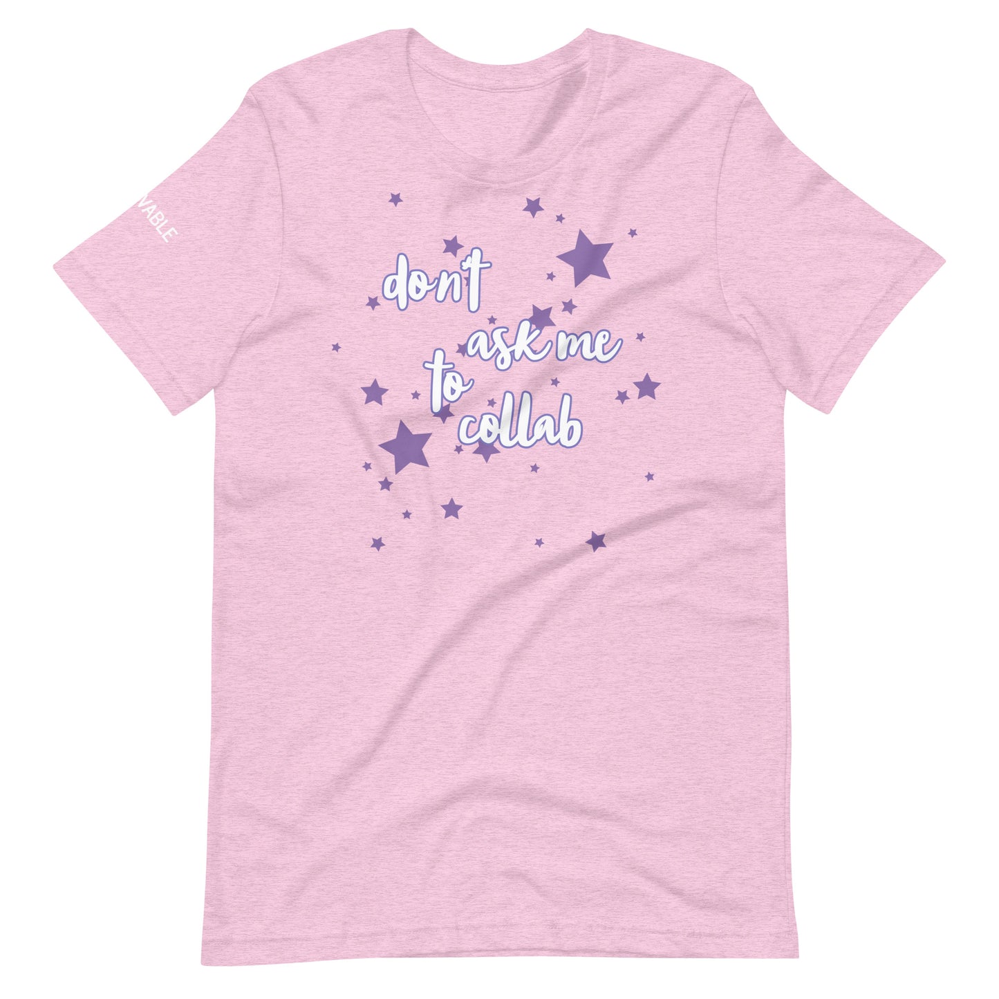 Emily Harpist "Don't Aske Me To Collab" T-Shirt
