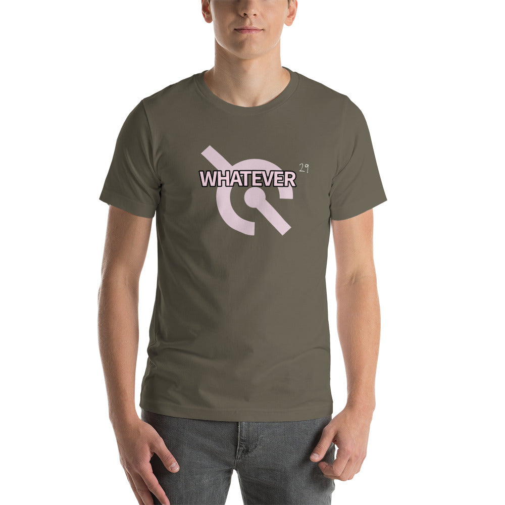 WHATEVER T-Shirt, Unisex