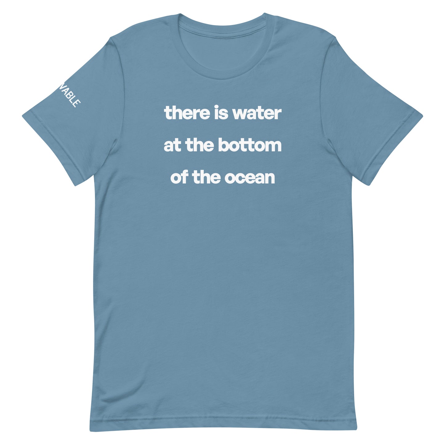 Water in the ocean T-Shirt