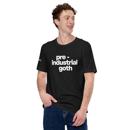 Pre-Industrial Goth T-Shirt