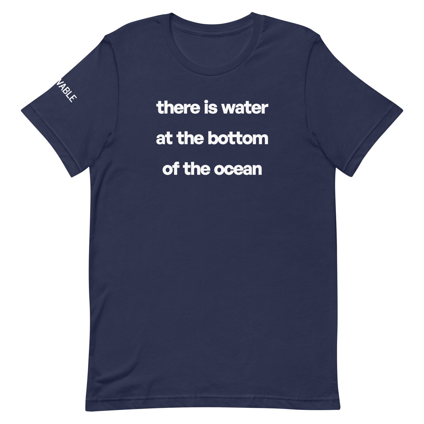 Water in the ocean T-Shirt